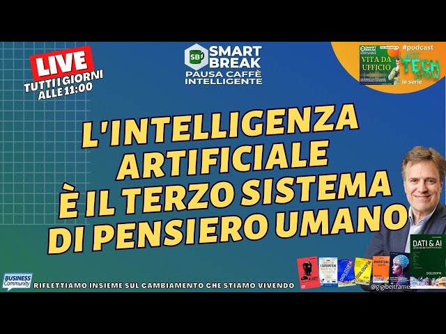 Video thumbnail for L'AI è il terzo sistema di pensiero umano - #SmartBreak