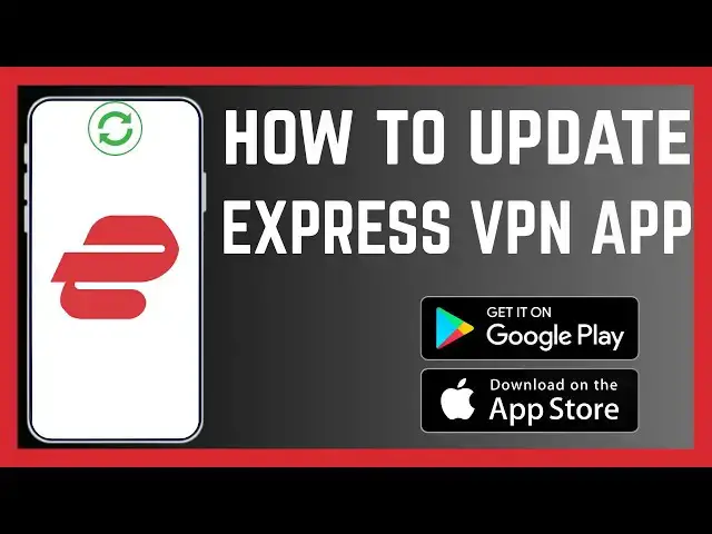 'Video thumbnail for How To Update ExpressVPN App'