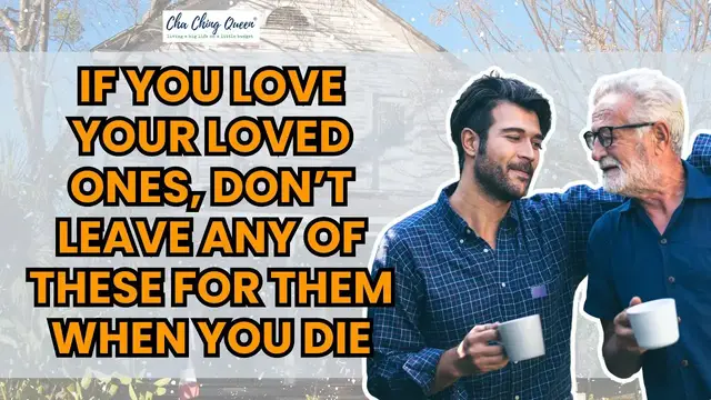 'Video thumbnail for If You Love Your Loved Ones, Don’t Leave Any Of These For Them When You Die'