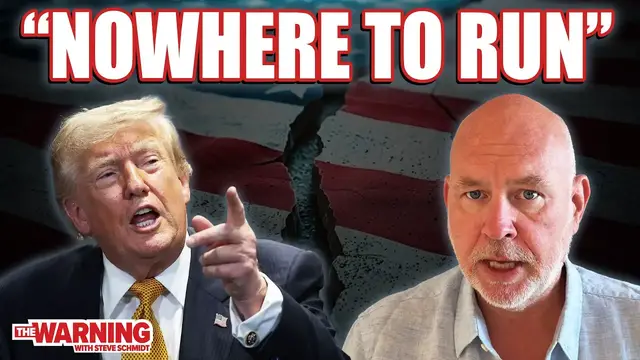 Video thumbnail for Donald Trump Will Face His Reckoning | Steve Schmidt