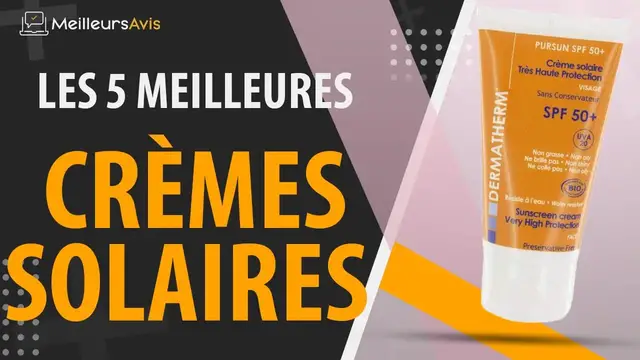 Video thumbnail for ⭐️ MEILLEURE CRÈME SOLAIRE - Avis & Guide d'achat (Comparatif 2021)