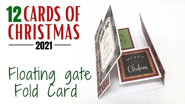 Video thumbnail for 12 Cards of Christmas - Floating Gate Fold Card