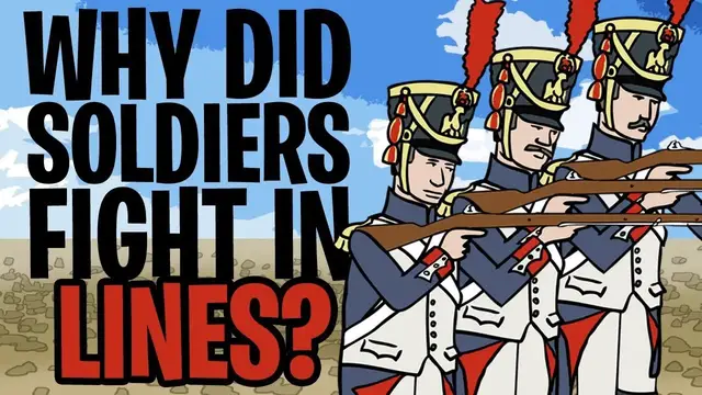 'Video thumbnail for Why did Soldiers Fight in Lines? | Animated History (REMASTER IN DESCRIPTION)'