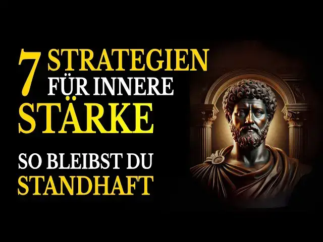 Video thumbnail for Nie wieder überwältigt – Mentale Stärke meistern mit diesen 7 stoischen Prinzipien