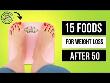 'Video thumbnail for 15 Best Foods for Weight Loss After 50 #weightlosstips #50yearsold'
