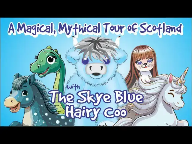 Video thumbnail for A Magical Mythical Tour of Scotland । kids video। Kids Cartoon। Skyebluehairycoo
