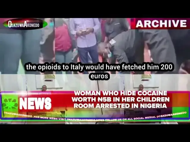 Video thumbnail for Woman Who Hide Cocaine Worth ₦5b In Her Children Room Arrested In Nigeria