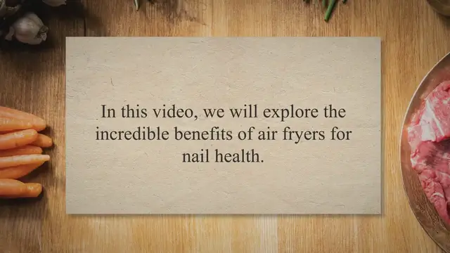 Video thumbnail for Unlocking the Secret to Strong and Healthy Nails: 3 Air Fryer Recipes and Expert Tips!