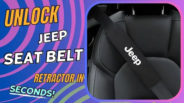 Video thumbnail for Unlock Jeep Seat Belt Retractor in Seconds!