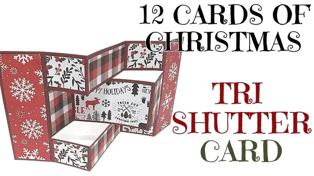 'Video thumbnail for 12 Cards of Christmas 2020 - Tri Shutter Card GET FREE PRINTABLE GUIDE'