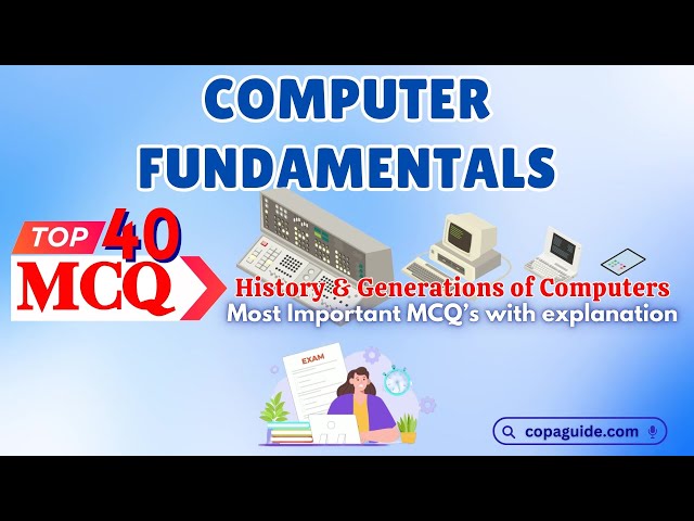 Video thumbnail for ITI COPA Top 40 🖥️Computer MCQs | History and Generations 📢 #exam #computergk #mcqs #iticopa #quiz