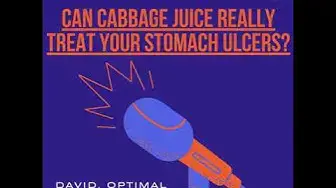 'Video thumbnail for Can Cabbage Juice Really Treat Your Stomach Ulcers'