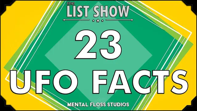 Video thumbnail for 23 Far Out Facts About UFOs | Mental Floss