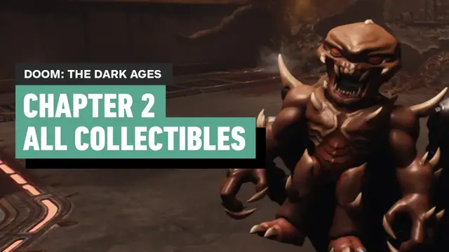 'Video thumbnail for Doom: The Dark Ages - Chapter 2 Hebeth | All Collectibles (Gold, Codex, Secret Areas)'