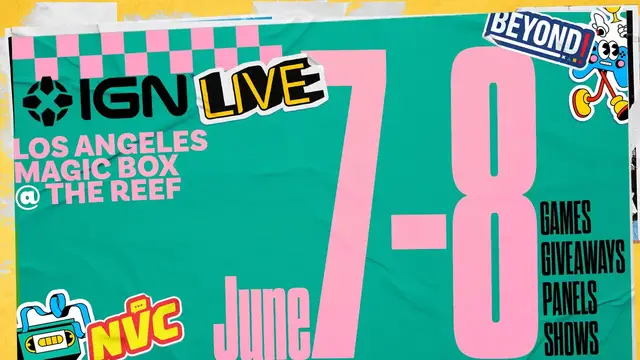 Video thumbnail for IGN Live Returns to LA June 7-8, Tickets on Sale Now