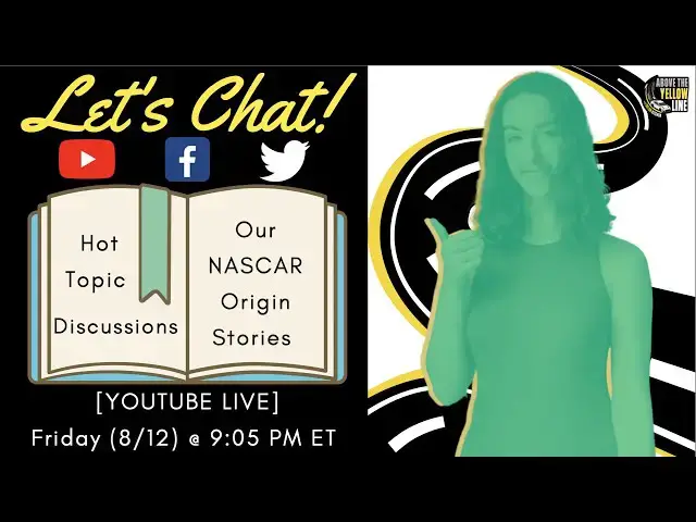 'Video thumbnail for Let's Chat (LIVE): Our NASCAR Origin Stories and NASCAR News/Predictions'