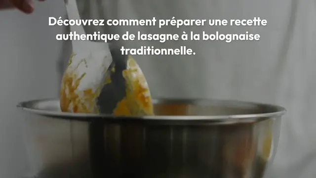 Video thumbnail for Recette Authentique de Lasagne à la Bolognaise