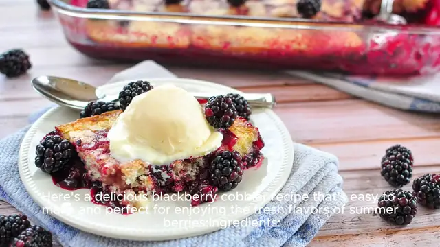 Video thumbnail for Blackberry cobbler recipe