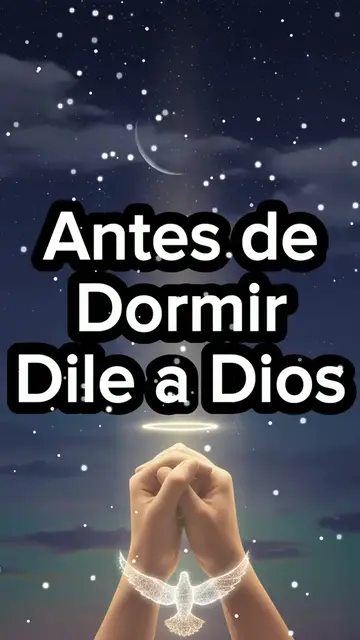 Video thumbnail for Antes de dormir dile a Dios