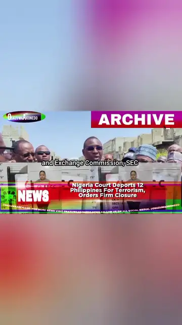 Video thumbnail for Nigeria Court Deports 12 Philippines For Terrorism, Orders Firm Closure