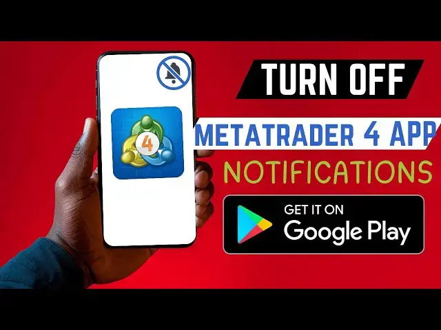 'Video thumbnail for How To Stop Notifications From MetaTrader 4 App'