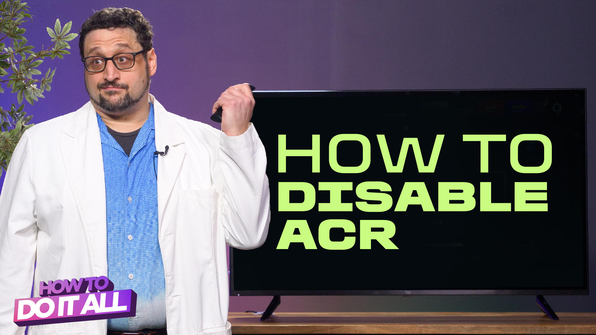 Video thumbnail for Stop Your TV From Spying: How to Turn Off Automatic Content Recognition