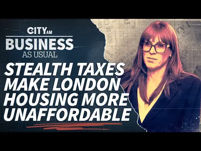 Video thumbnail for Stealth taxes scupper first time buyers in London