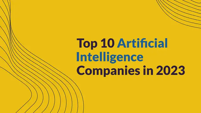 Video thumbnail for Top 10 Artificial Intelligence(AI) Companies [2023 Updated]