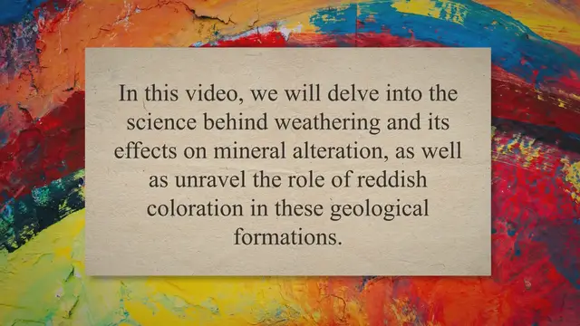 Video thumbnail for Unveiling the Mysteries of Reddish Coloration: How Weathering Transforms Soils and Rocks
