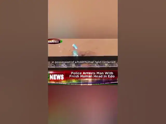 Video thumbnail for Police Arrests Man With Fresh Human Head In Edo