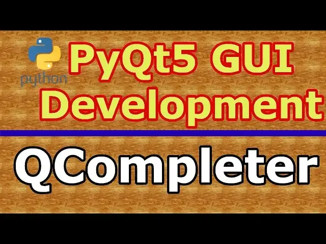 'Video thumbnail for PyQt5 GUI How To Use QCompleter | Python GUI Development'