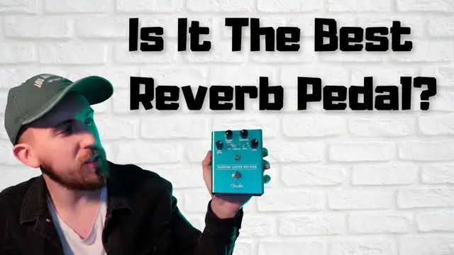 Video thumbnail for Is Fender Marine Layer Reverb Pedal Worth It? (Review & Demo)