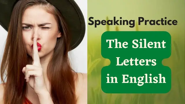 Video thumbnail for The Silent Letters in English Speaking Practice