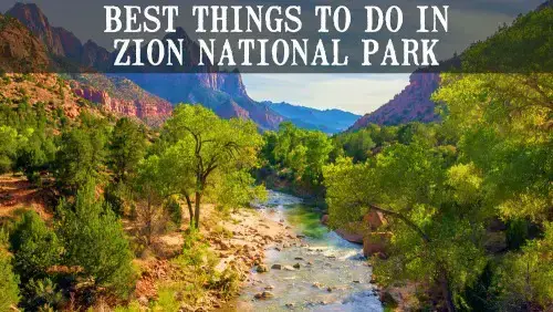 Video thumbnail for Best Things to Do in Zion National Park