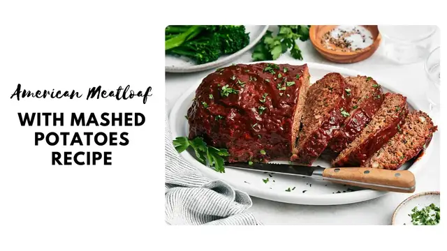 Video thumbnail for American Meatloaf with Mashed Potatoes Recipe