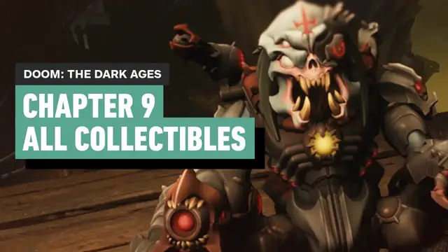 'Video thumbnail for Doom: The Dark Ages - Chapter 9 Ancestral Forge | All Collectibles (Toys, Upgrades, Secret Areas)'