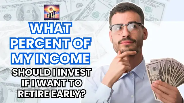 Video thumbnail for What Percent of My Income Should I Invest If I Want to Retire Early