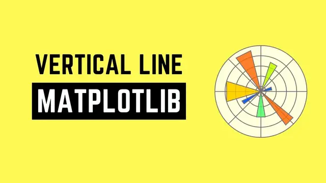 Video thumbnail for How to Plot a Vertical Line in Matplotlib | Add Vertical Line in Matplotlib | Draw a Vertical Line