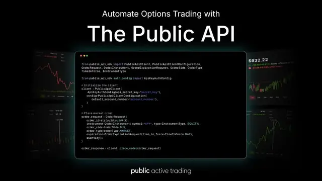 Video thumbnail for Automate Options Trading with the Public API
