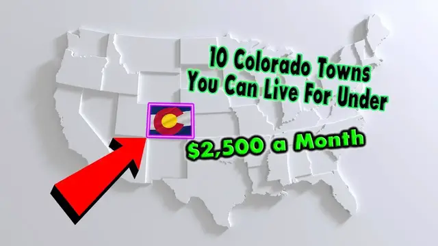 'Video thumbnail for 10 Colorado Towns You Can Retire for Less Than $2,496 a Month'