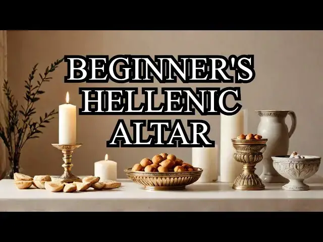 Video thumbnail for How to Set Up a Hellenic Altar for Beginners: Step-by-Step Guide