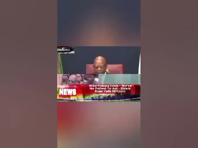 Video thumbnail for Wike-Fubara Crisis - We've No Patient To Act - Rivers Ruler Tells Militants