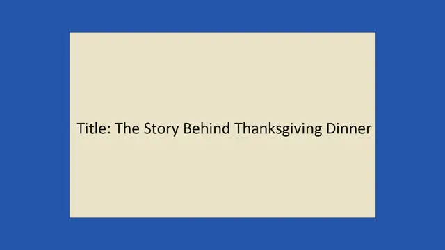 'Video thumbnail for Thanksgiving Dinner'