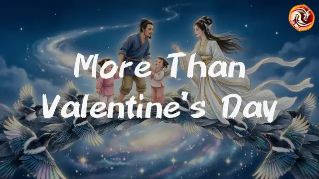 Video thumbnail for More Than Valentine’s Day: The Fascinating History of China’s Qixi Festival