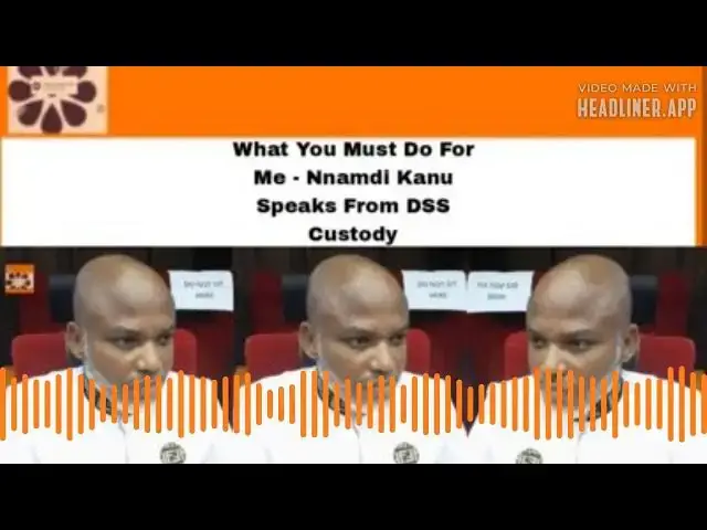 Video thumbnail for What You Must Do For Me - Nnamdi Kanu Speaks From DSS Custody ~ OsazuwaAkonedo