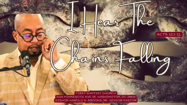 Video thumbnail for I HEAR THE CHAINS FALLING | ACTS 9:36-42 | BISHOP HAROLD N. BROOKS JR.