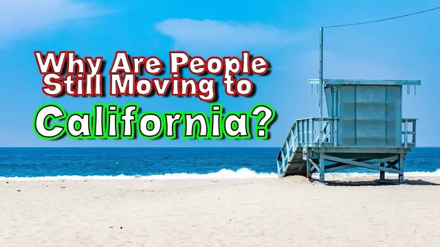 'Video thumbnail for 10 Reasons People are Still Moving to California.'