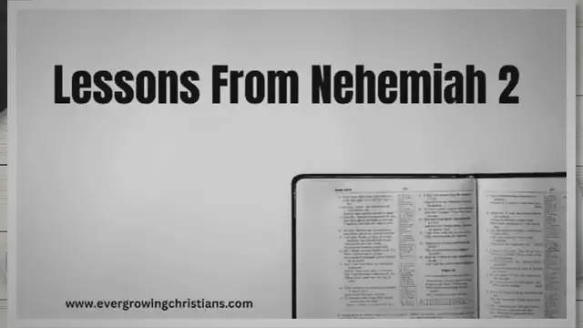 'Video thumbnail for 10 Profound Lessons From Nehemiah 2 (Plus Summary)'