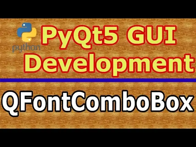 'Video thumbnail for PyQt5 GUI Development Creating QFontComboBox'