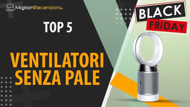 Video thumbnail for 🚩 MIGLIORE VENTILATORE SENZA PALE - Black Friday 2021 (Confronto & Guida all'acquisto)